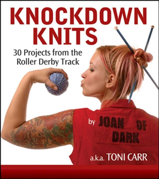  Knockdown Knits(Kobo/電子書)