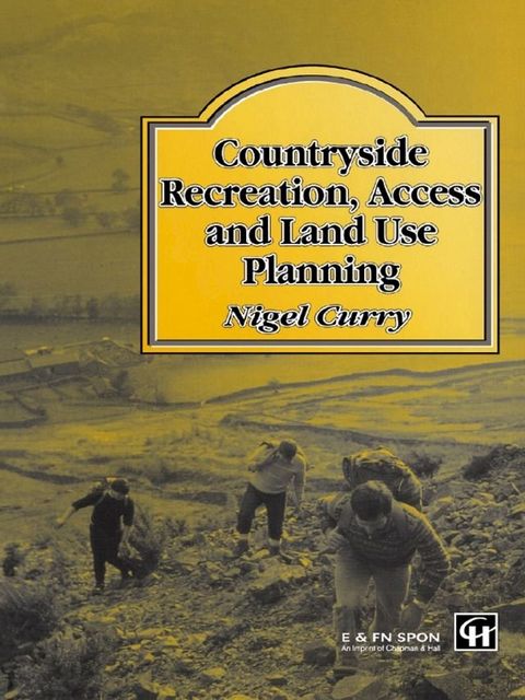 Countryside Recreation, Access and Land Use Planning(Kobo/電子書)