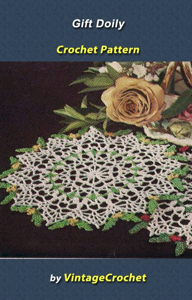  Gift Doily Vintage Crochet Pattern(Kobo/電子書)