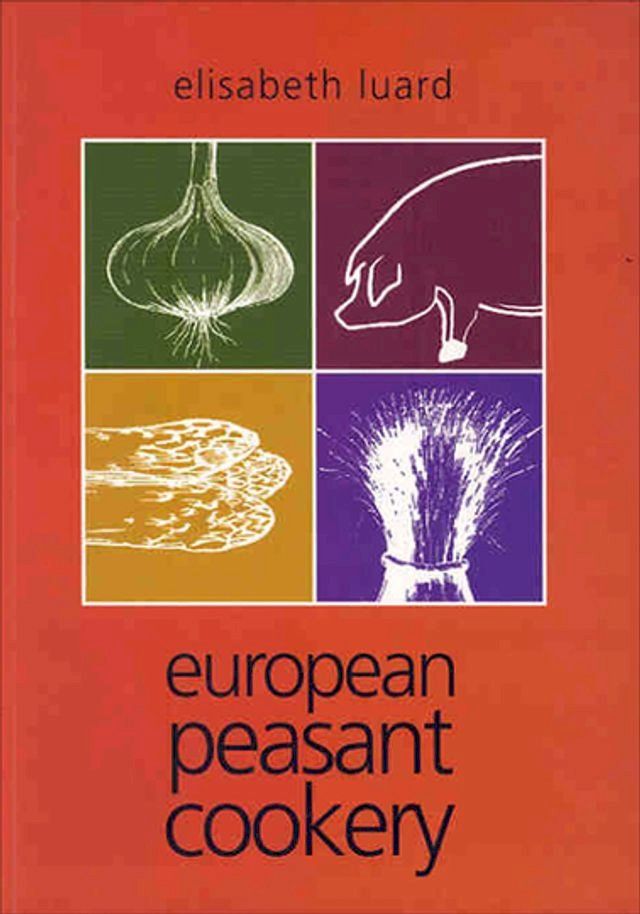  European Peasant Cookery(Kobo/電子書)