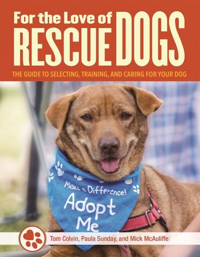  For the Love of Rescue Dogs(Kobo/電子書)