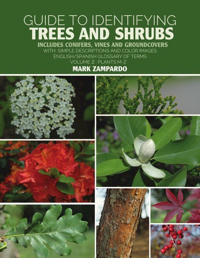  Guide to Identifying Trees and Shrubs Plants M-Z(Kobo/電子書)