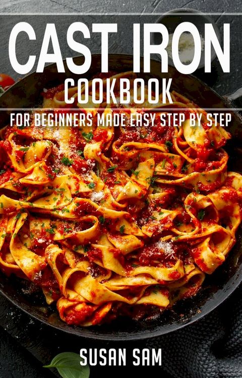 Cast Iron Cookbook(Kobo/電子書)