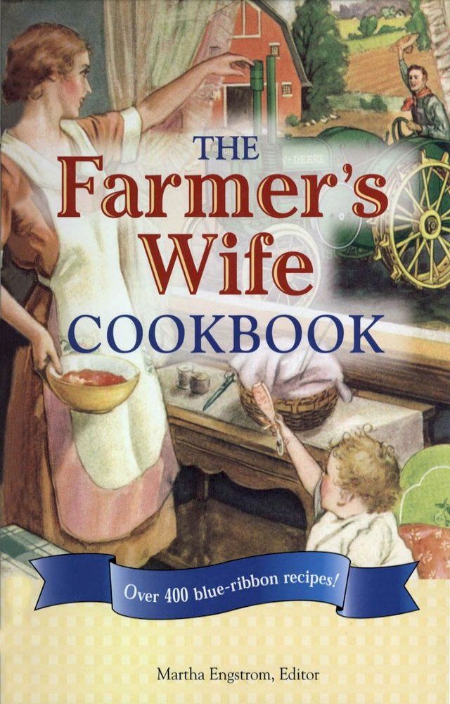  The Farmer's Wife Cookbook(Kobo/電子書)