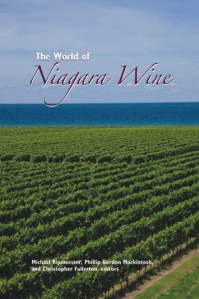  The World of Niagara Wine(Kobo/電子書)