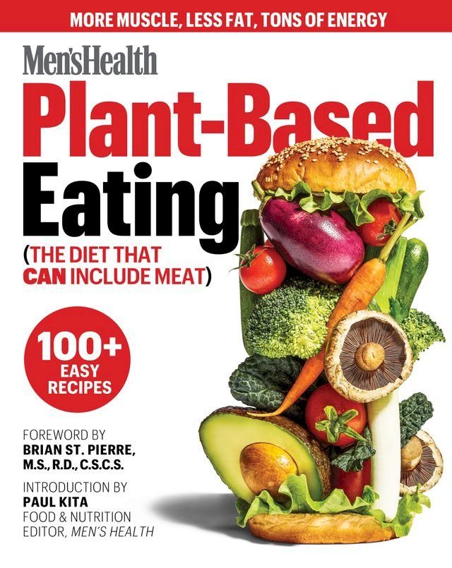  Men's Health Plant-Based Eating(Kobo/電子書)