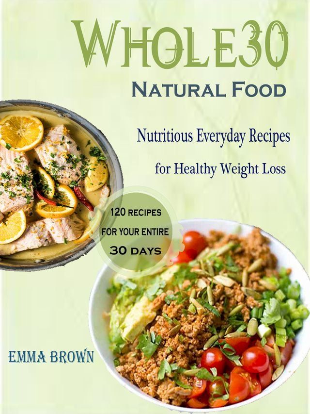  Whole30 Natural Food(Kobo/電子書)