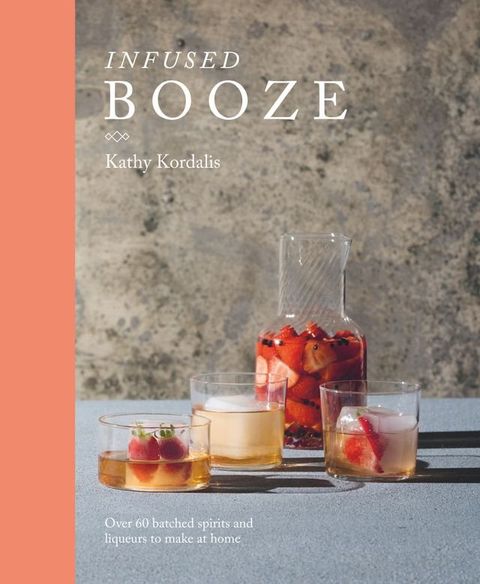 Infused Booze(Kobo/電子書)