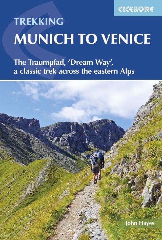  Trekking Munich to Venice(Kobo/電子書)