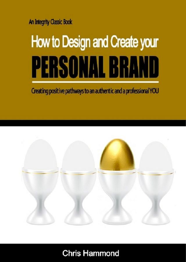  How to Design and Create Your Personal Brand(Kobo/電子書)