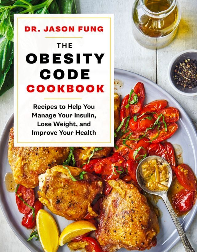  The Obesity Code Cookbook(Kobo/電子書)