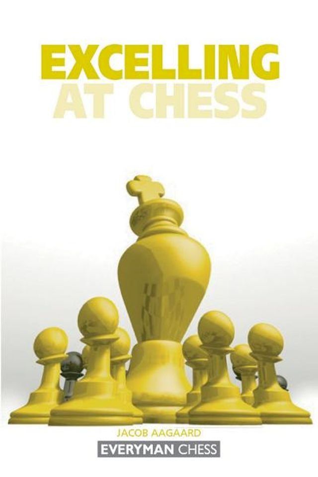  Excelling at Chess(Kobo/電子書)