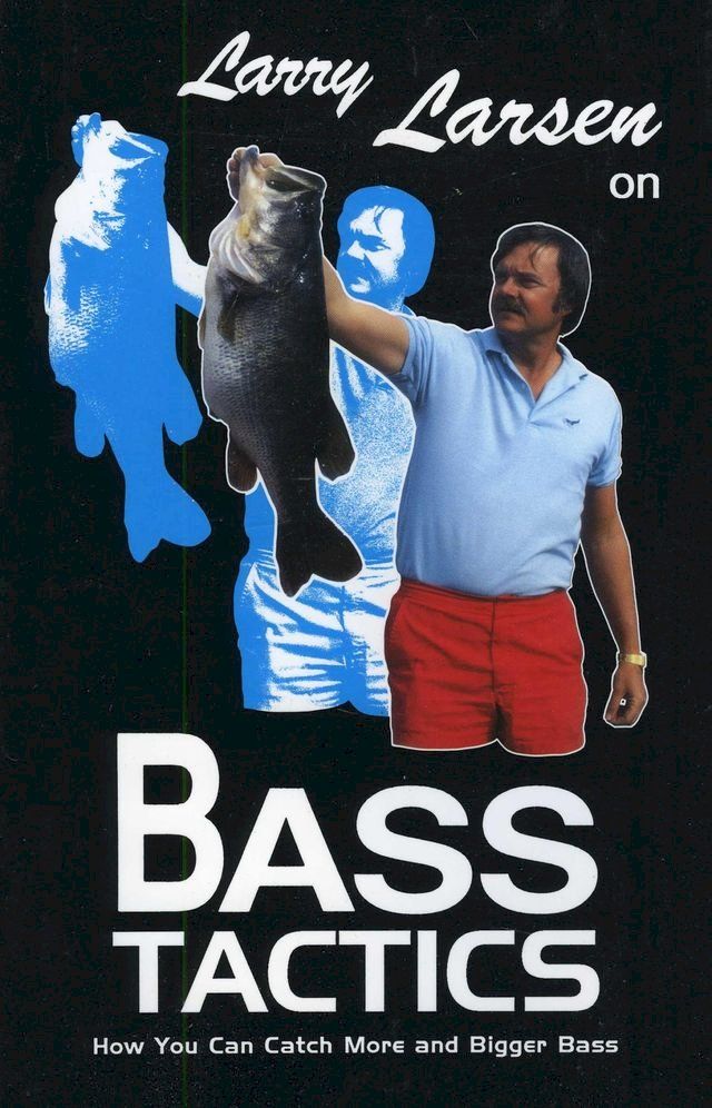  Larry Larsen on Bass Tactics(Kobo/電子書)