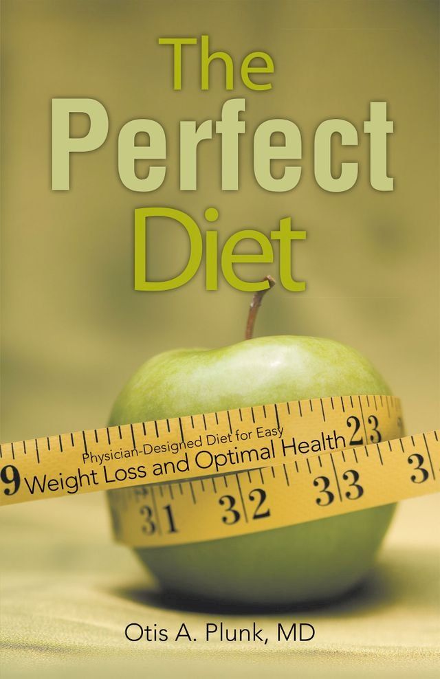  The Perfect Diet(Kobo/電子書)