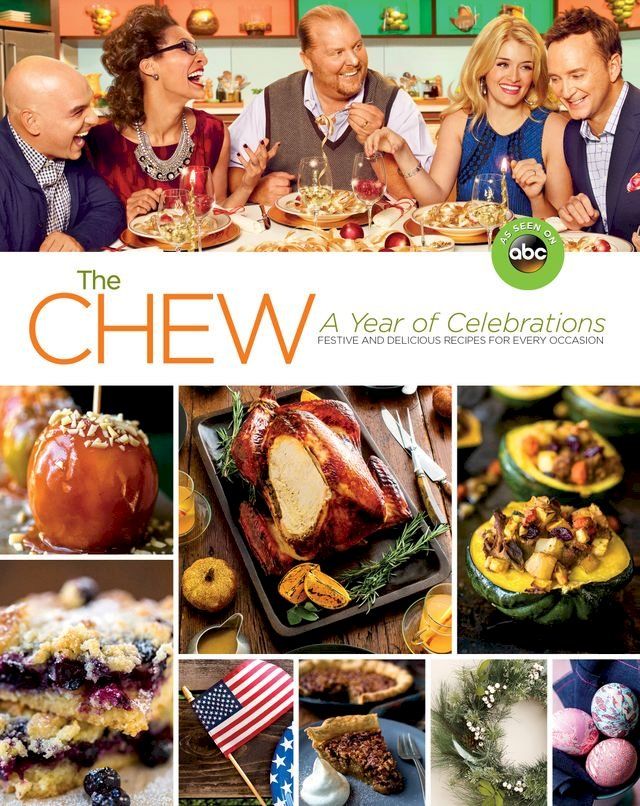  The Chew: A Year of Celebrations(Kobo/電子書)