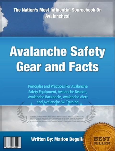 Avalanche Safety Gear and Facts(Kobo/電子書)