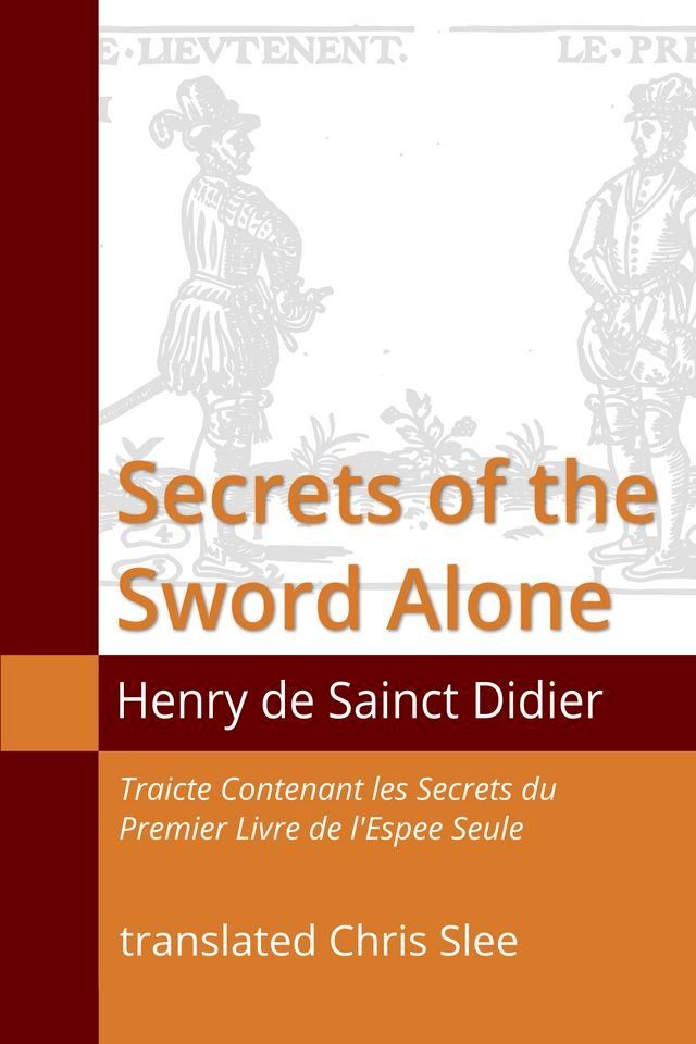  Secrets of the Sword Alone(Kobo/電子書)