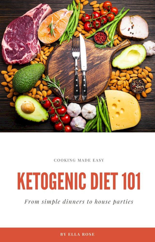  Ketogenic Diet 101(Kobo/電子書)