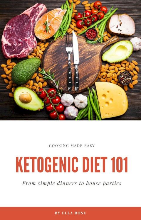 Ketogenic Diet 101(Kobo/電子書)