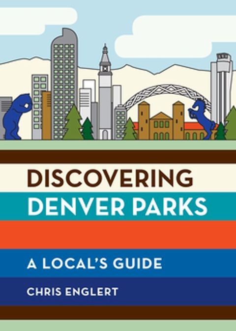 Discovering Denver Parks(Kobo/電子書)