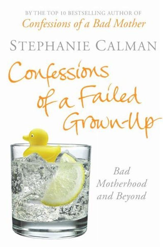  Confessions of a Failed Grown-Up(Kobo/電子書)