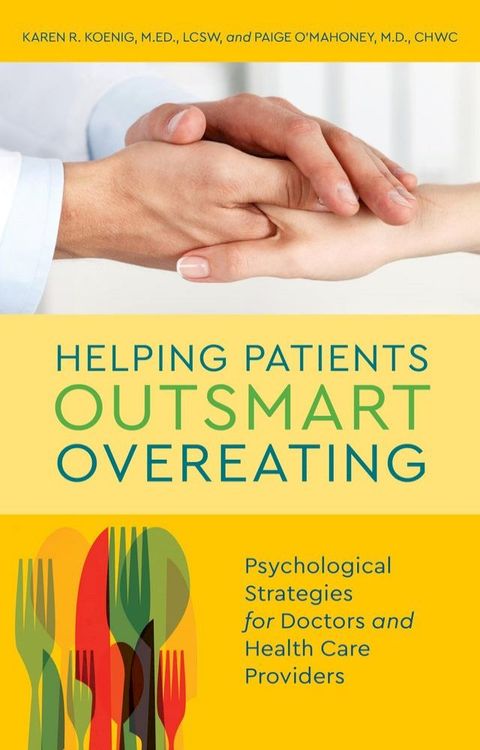 Helping Patients Outsmart Overeating(Kobo/電子書)