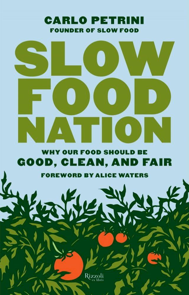  Slow Food Nation(Kobo/電子書)