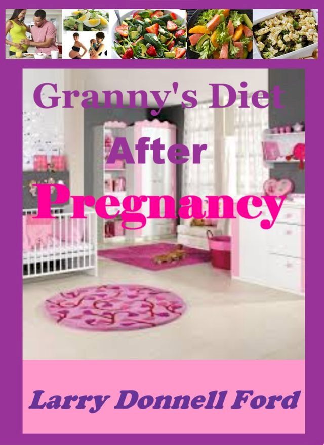  Granny's Diet after Pregnancy(Kobo/電子書)