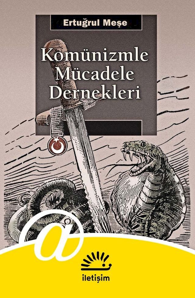  Kom&uuml;nizmle M&uuml;cadele Dernekleri(Kobo/電子書)