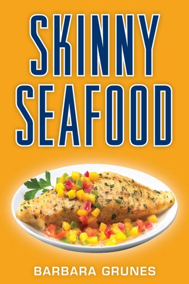  Skinny Seafood(Kobo/電子書)