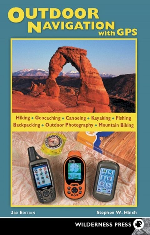 Outdoor Navigation with GPS(Kobo/電子書)