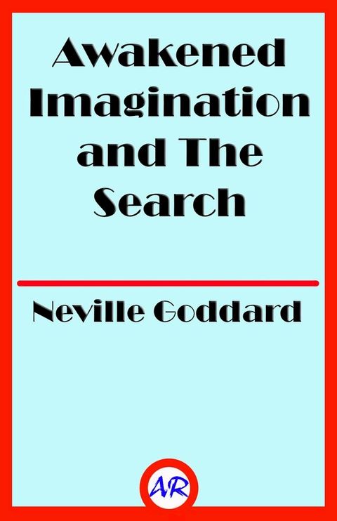 Awakened Imagination and The Search(Kobo/電子書)