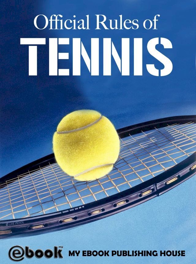  Official Rules of Tennis(Kobo/電子書)