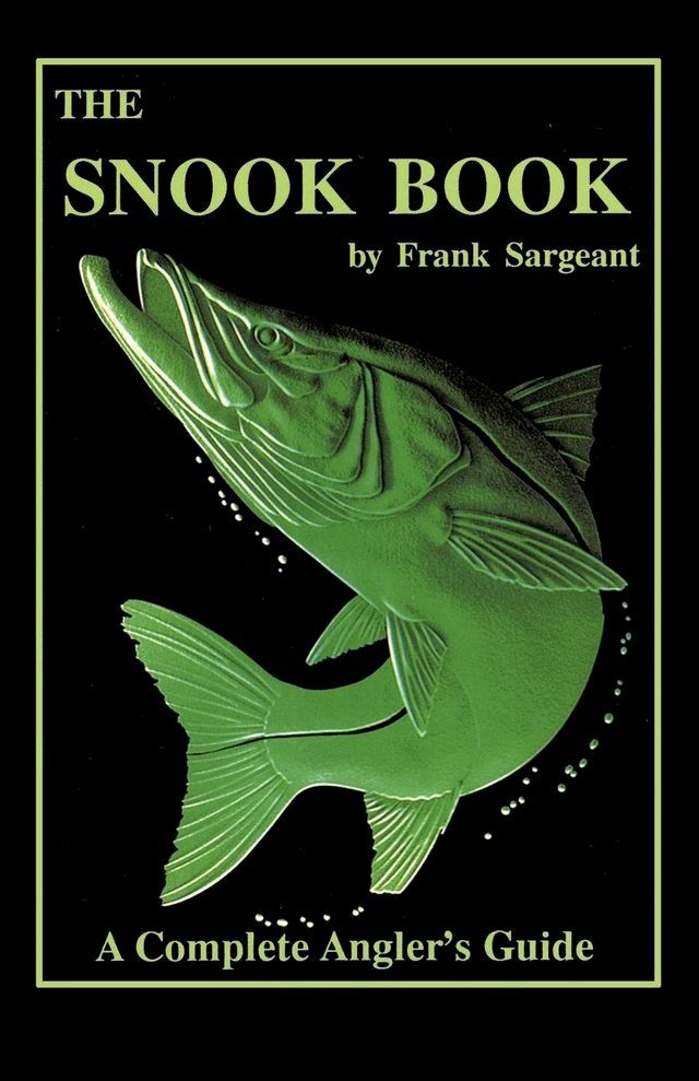  The Snook Book(Kobo/電子書)