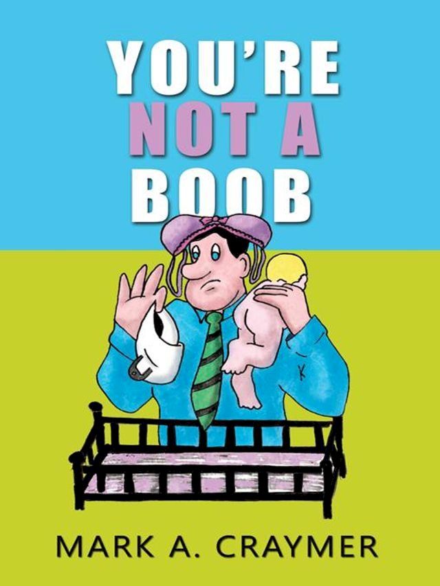  You're Not a Boob(Kobo/電子書)