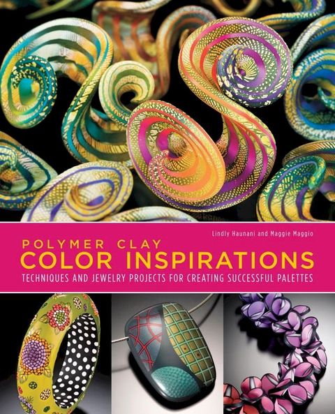 Polymer Clay Color Inspirations(Kobo/電子書)