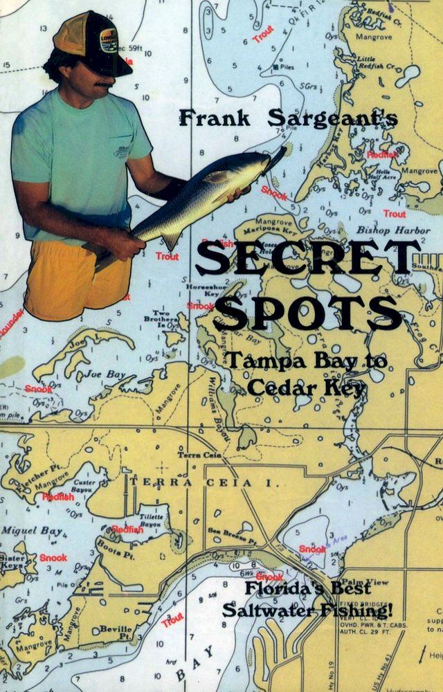  Secret Spots--Tampa Bay to Cedar Key(Kobo/電子書)