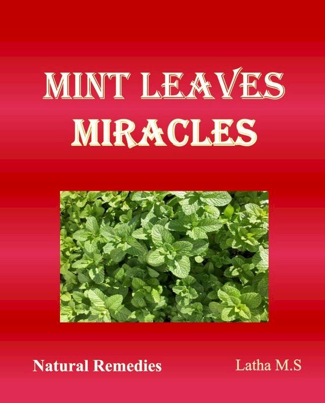  Mint Leaves Miracles(Kobo/電子書)