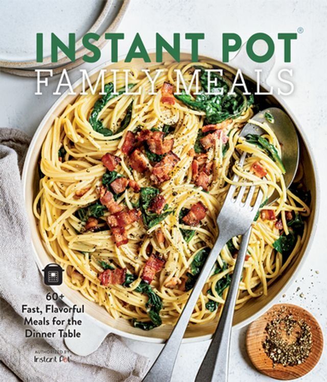  Instant Pot Family Meals(Kobo/電子書)