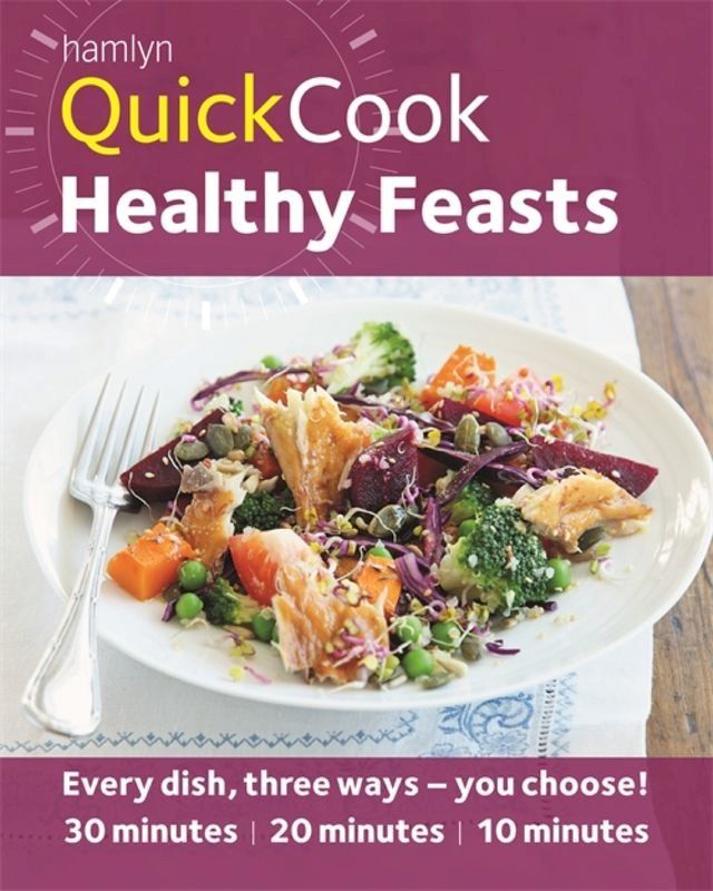  Hamlyn QuickCook: Healthy Feasts(Kobo/電子書)