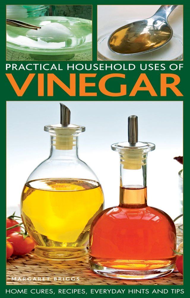  Practical Household Uses of Vinegar(Kobo/電子書)