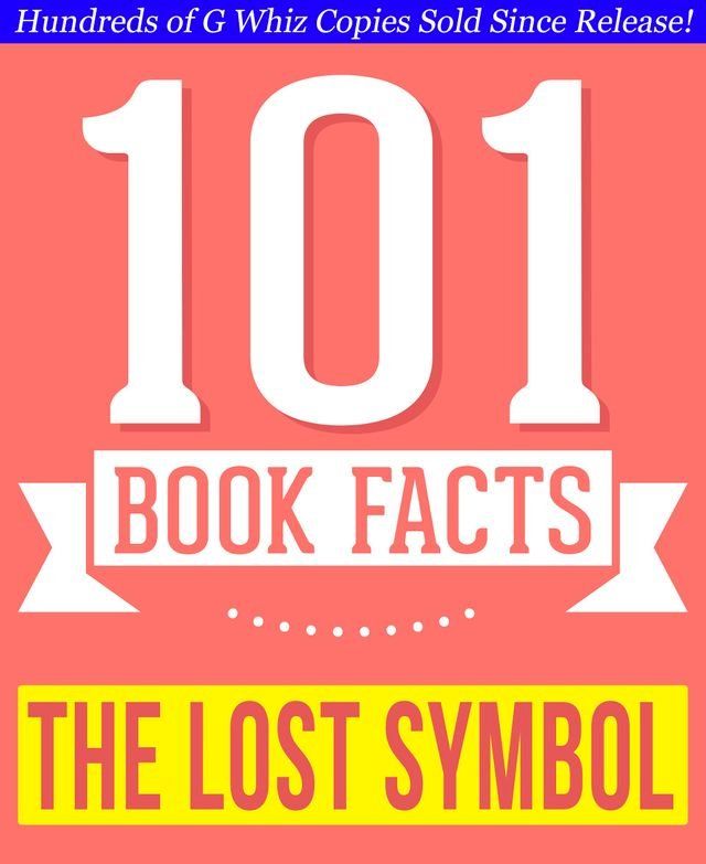  The Lost Symbol - 101 Amazing Facts You Didn't Know(Kobo/電子書)