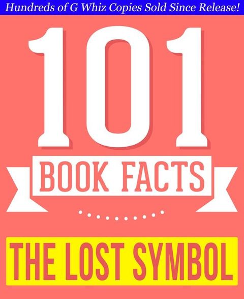 The Lost Symbol - 101 Amazing Facts You Didn't Know(Kobo/電子書)