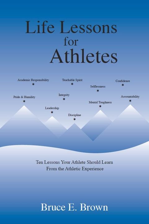 Life Lessons For Athletes(Kobo/電子書)