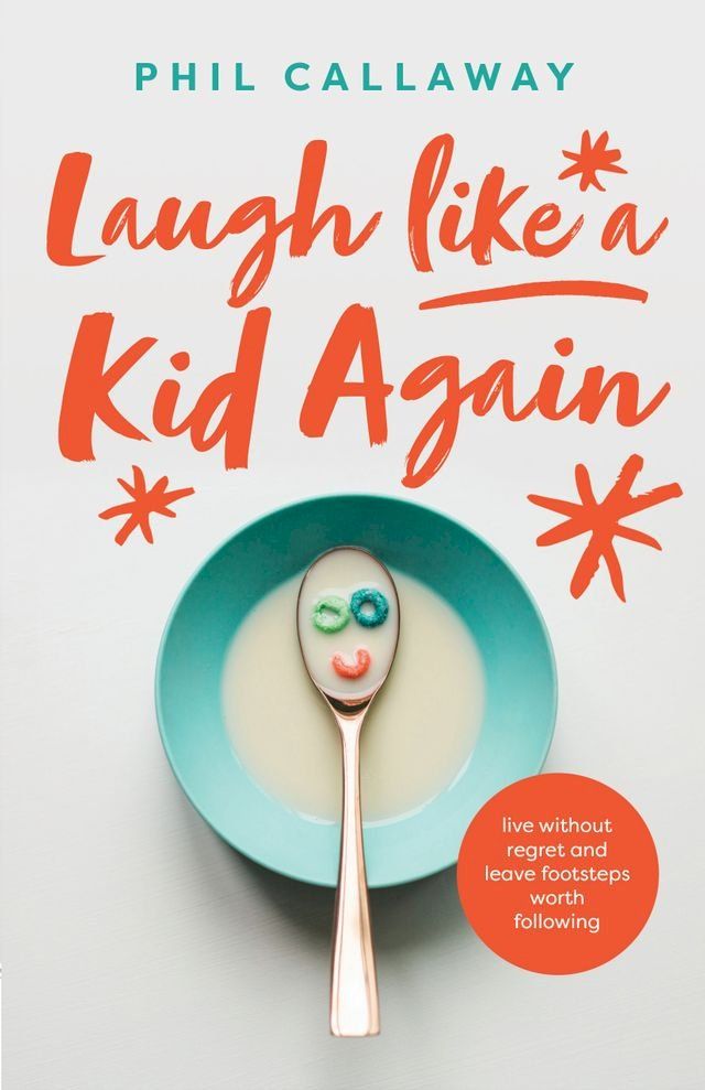  Laugh like a Kid Again(Kobo/電子書)