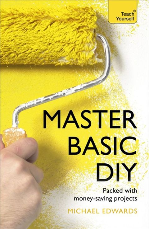 Master Basic DIY: Teach Yourself(Kobo/電子書)