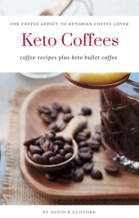 Keto Coffee(Kobo/電子書)