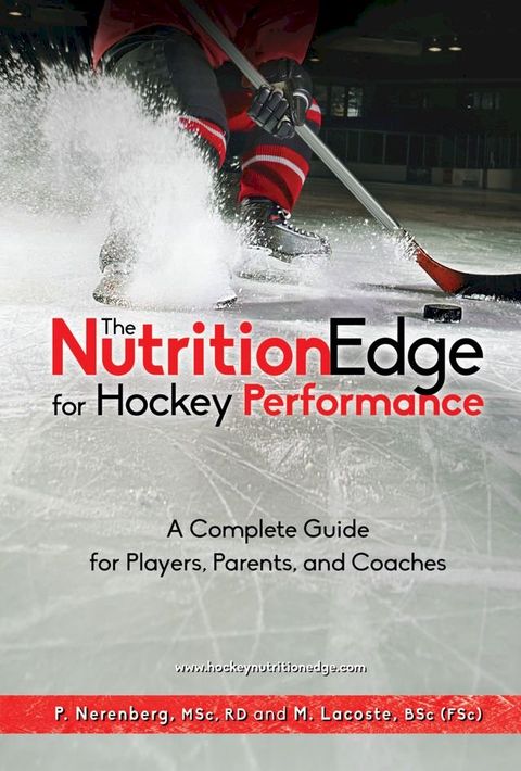 The Nutrition Edge for Hockey Performance(Kobo/電子書)