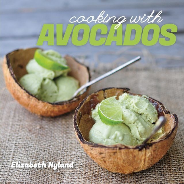  Cooking with Avocados: Delicious Gluten-Free Recipes for Every Meal(Kobo/電子書)