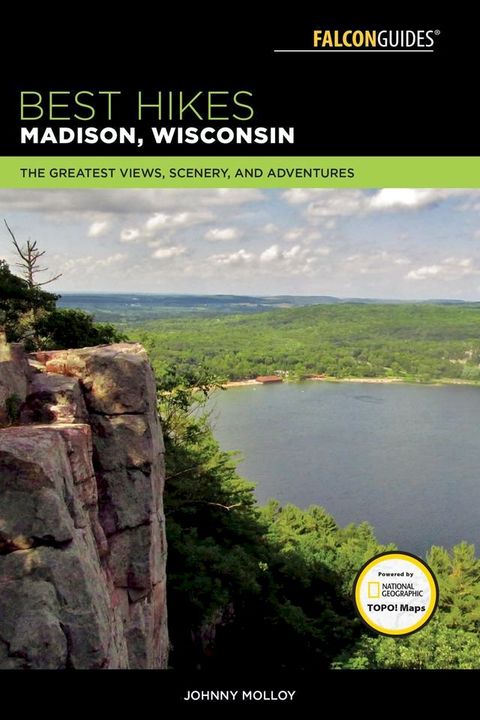 Best Hikes Madison, Wisconsin(Kobo/電子書)